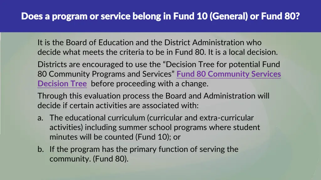 does a program or service belong in fund