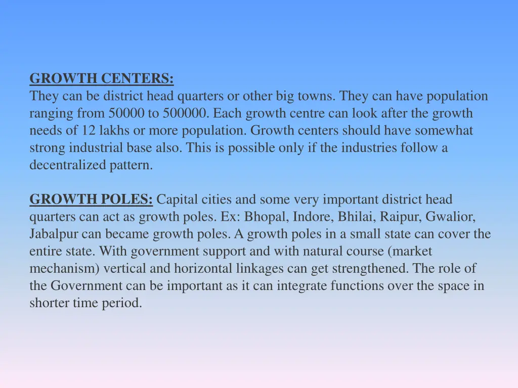 growth centers they can be district head quarters