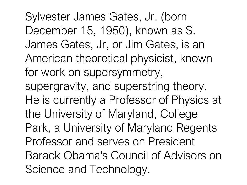 sylvester james gates jr born december 15 1950