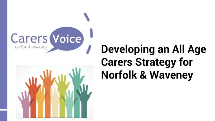 developing an all age carers strategy for norfolk