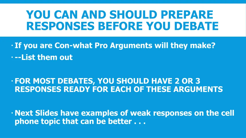 you can and should prepare responses before