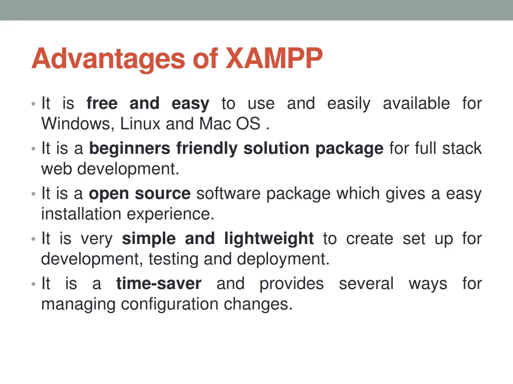 advantages of xampp