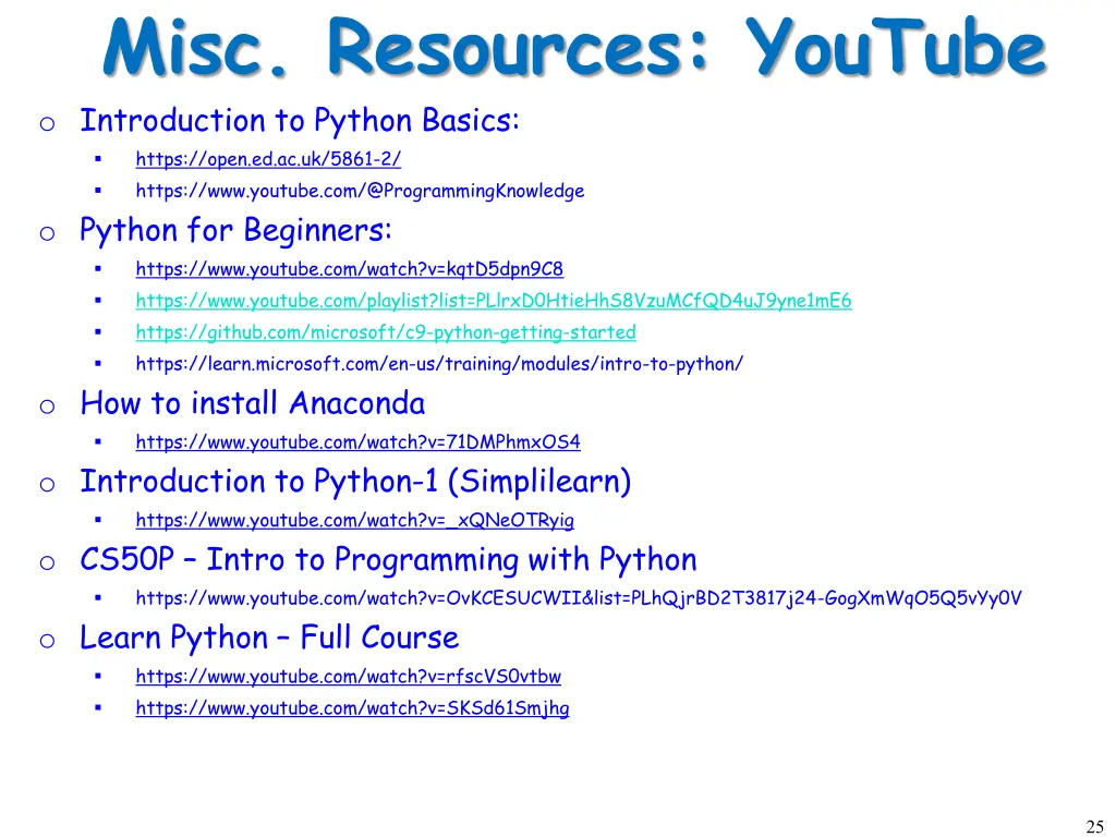 misc resources youtube o introduction to python