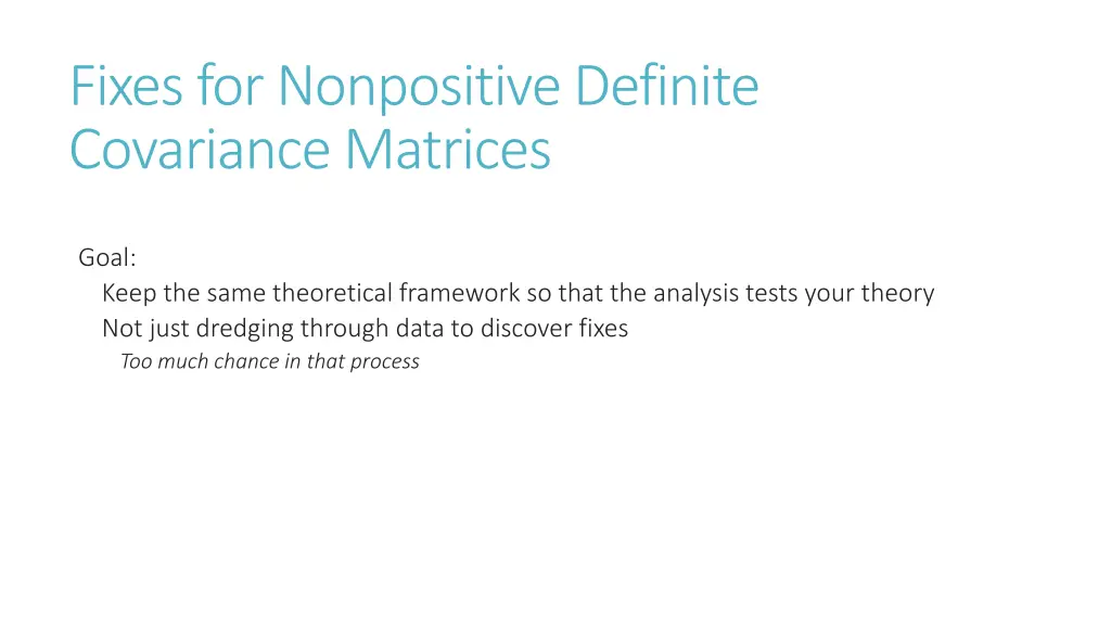 fixes for nonpositive definite covariance matrices
