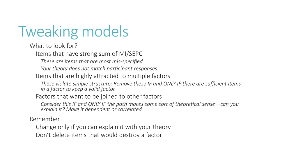 tweaking models what to look for items that have
