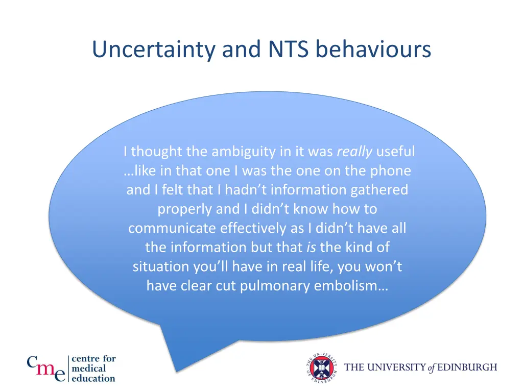 uncertainty and nts behaviours