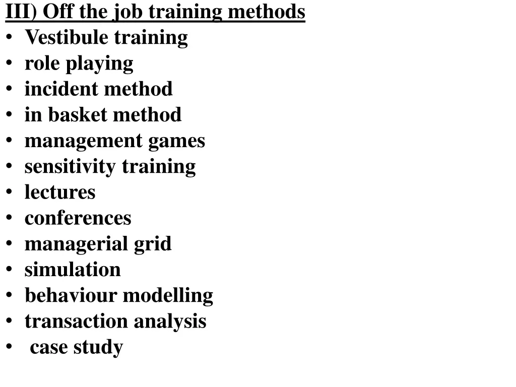 iii off the job training methods vestibule