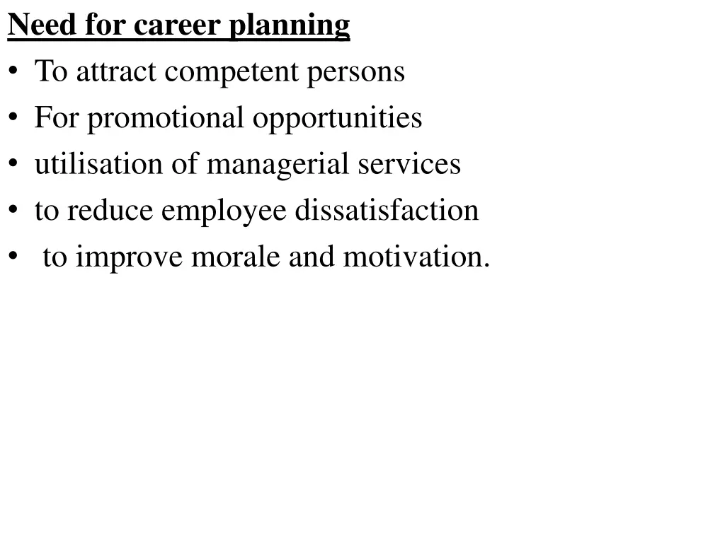 need for career planning to attract competent
