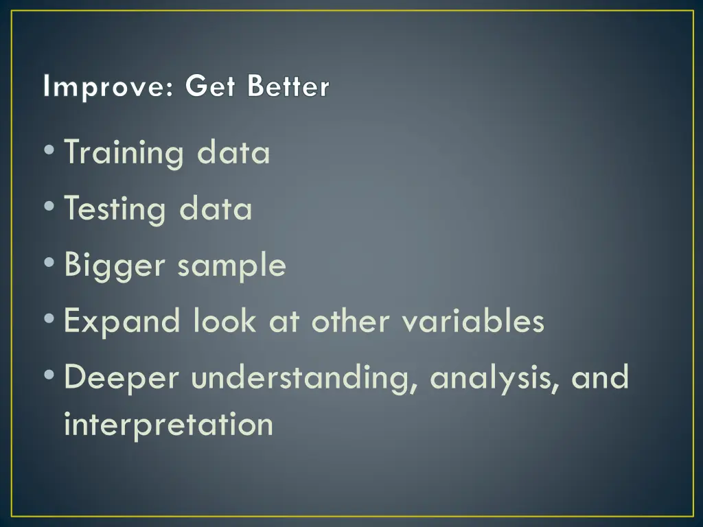 improve get better