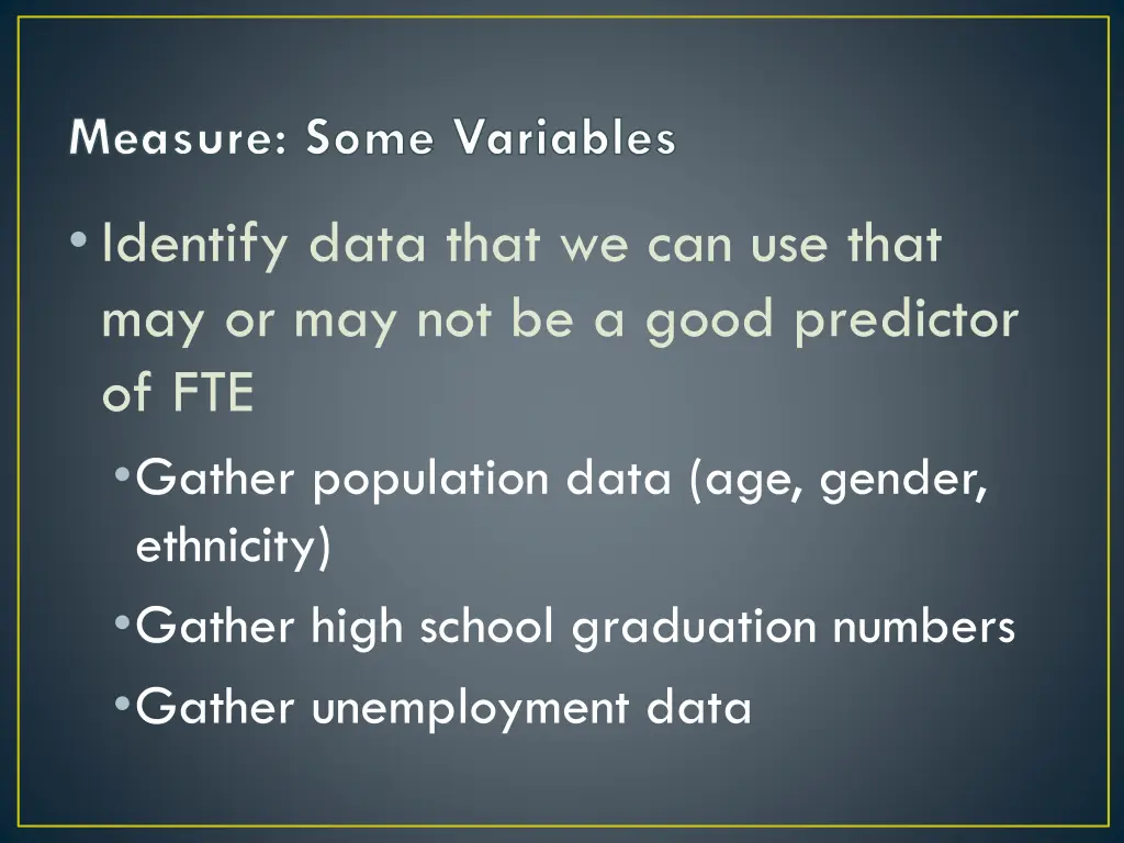 measure some variables