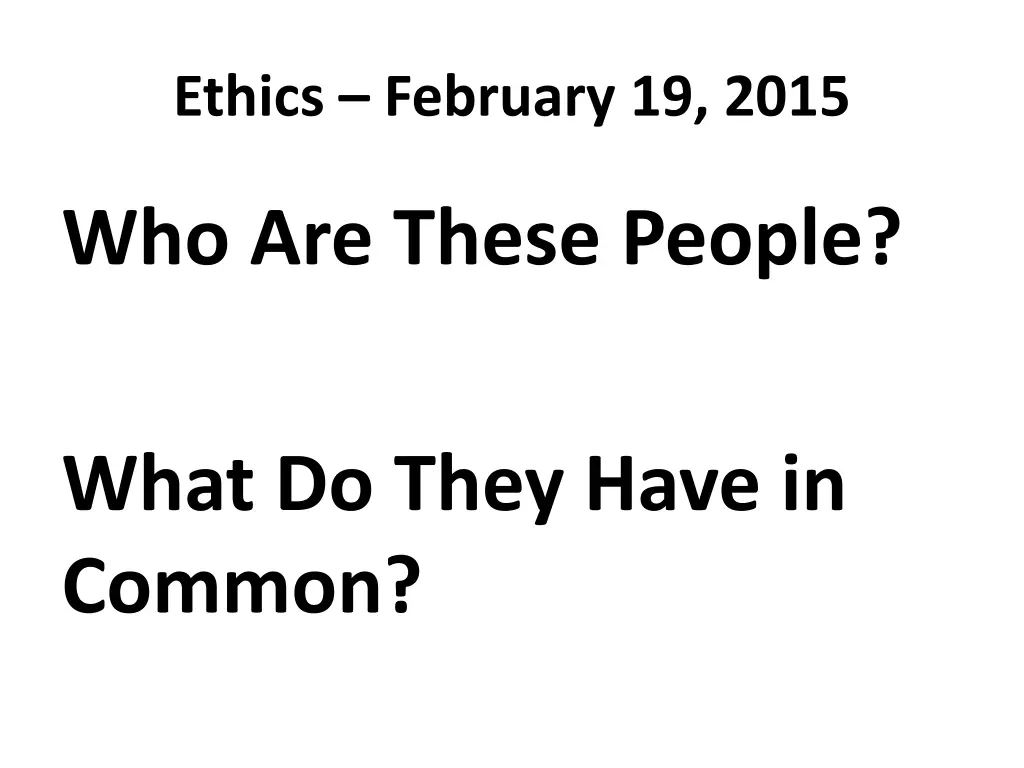 ethics february 19 2015