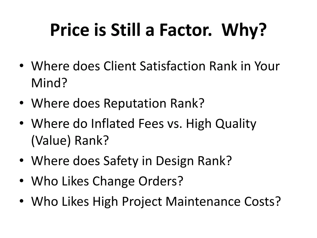 price is still a factor why