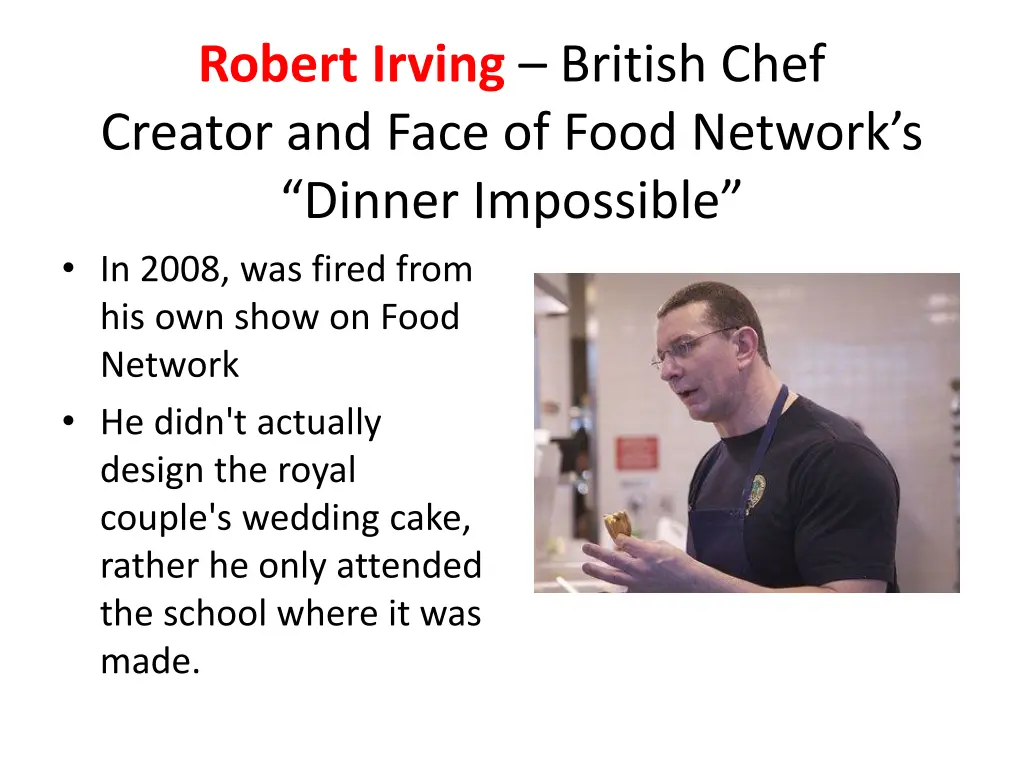 robert irving british chef creator and face