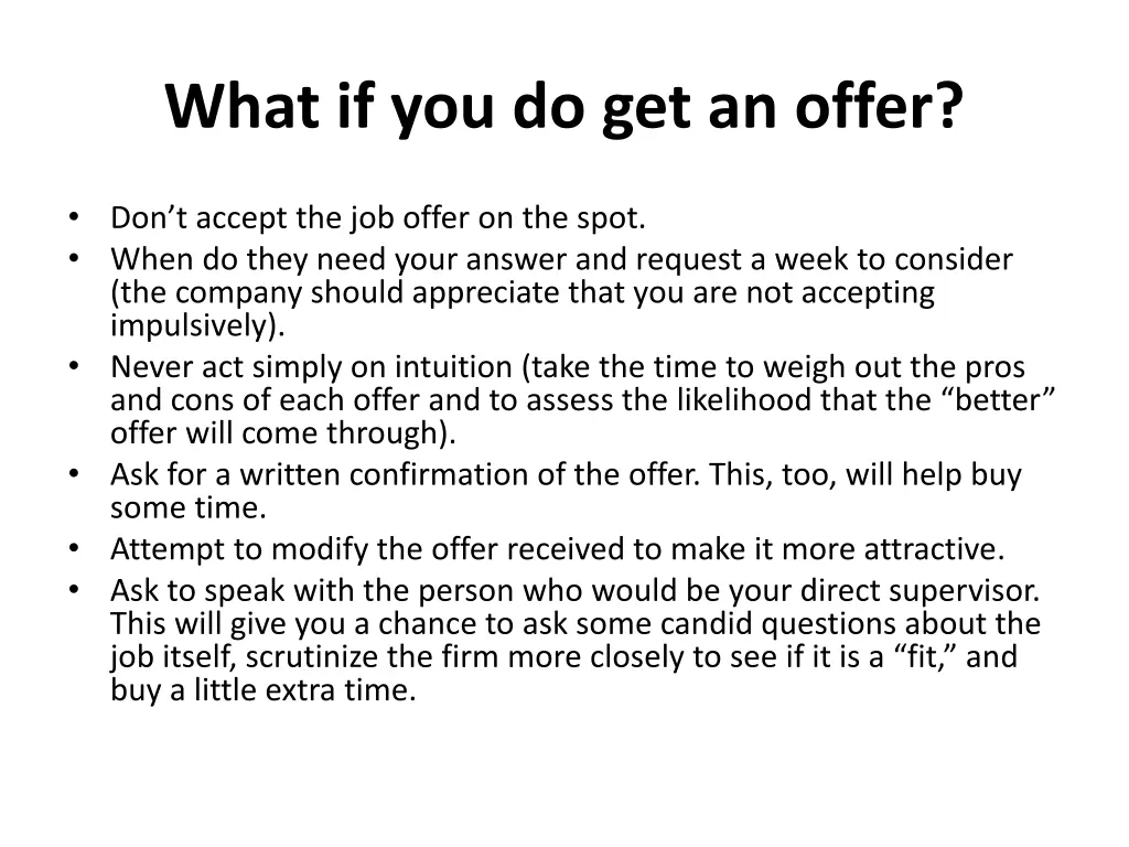 what if you do get an offer