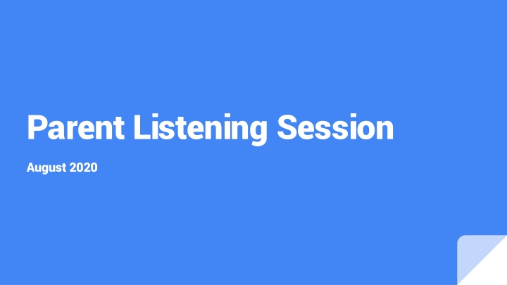 parent listening session
