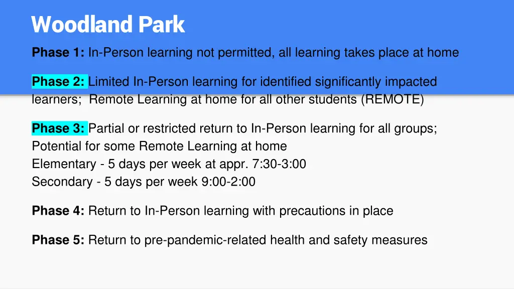 woodland park phase 1 in person learning