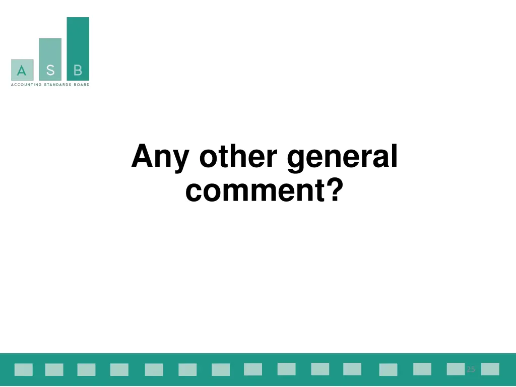 any other general comment