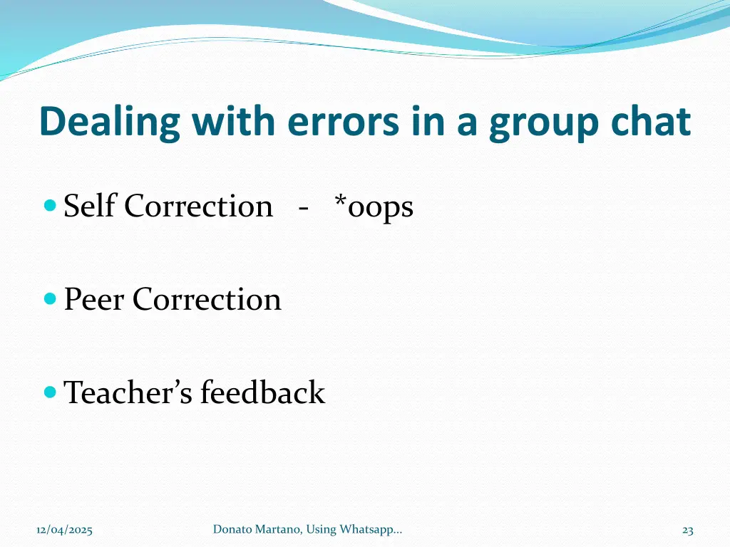 dealing with errors in a group chat