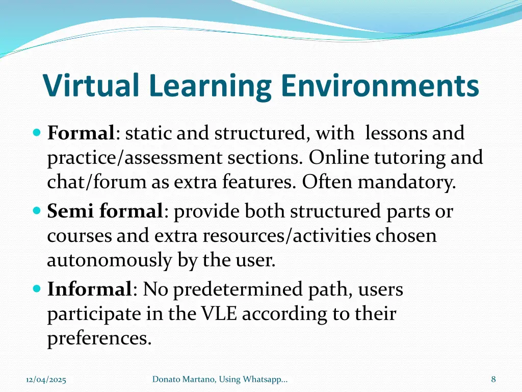 virtual learning environments
