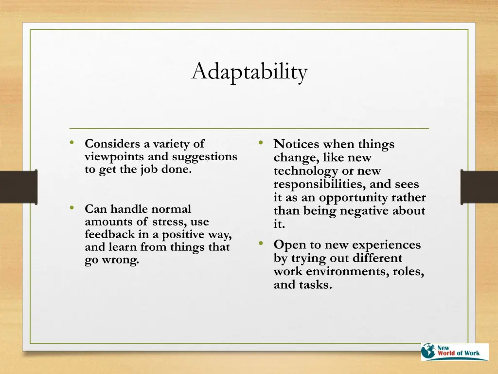 adaptability