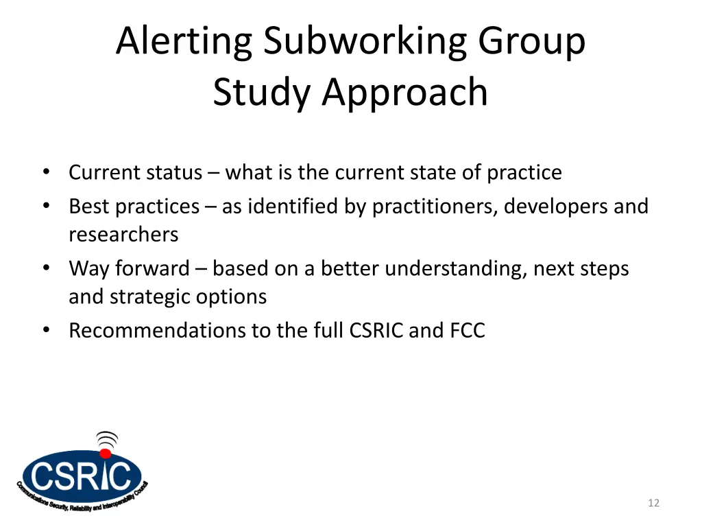 alerting subworking group study approach