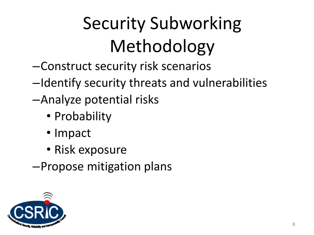 security subworking methodology