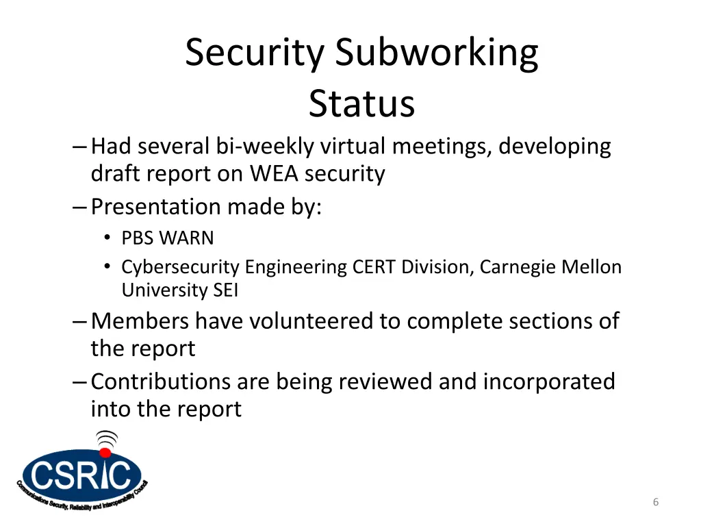 security subworking status