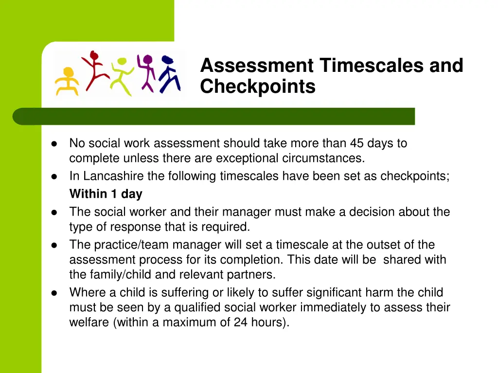 assessment timescales and checkpoints