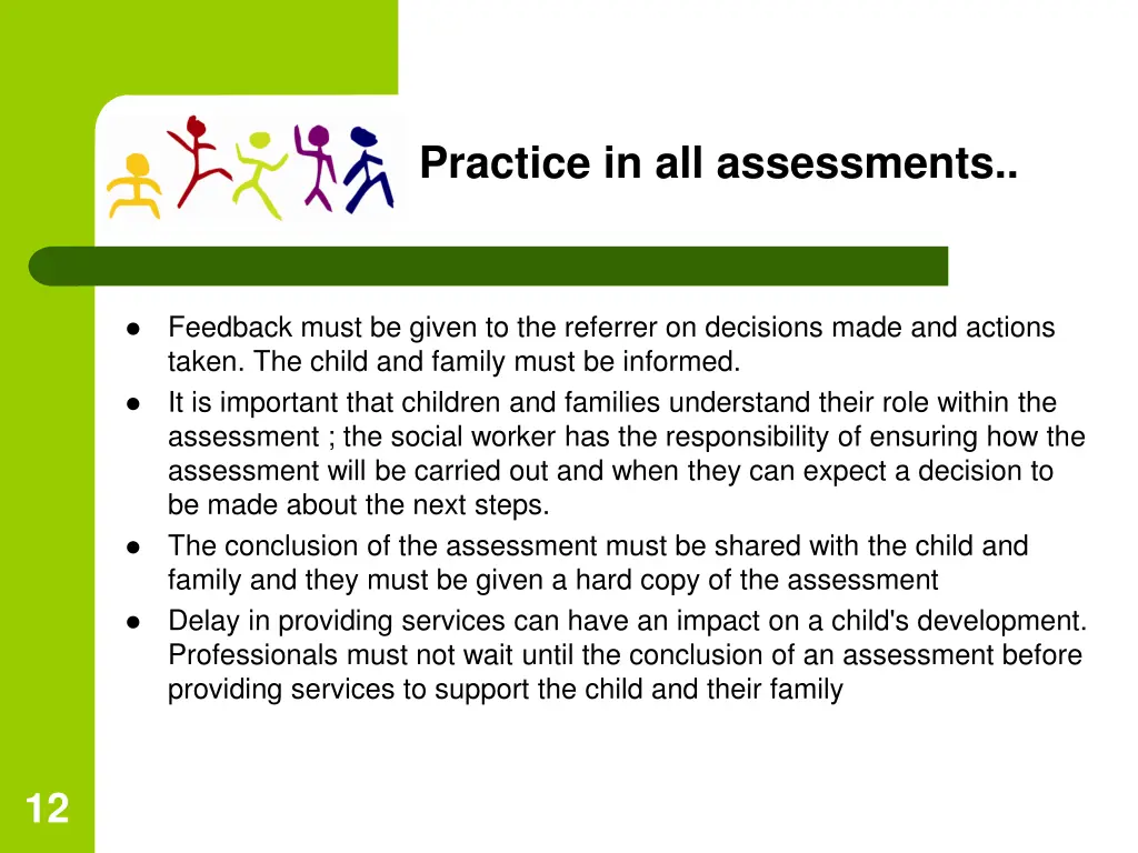 practice in all assessments