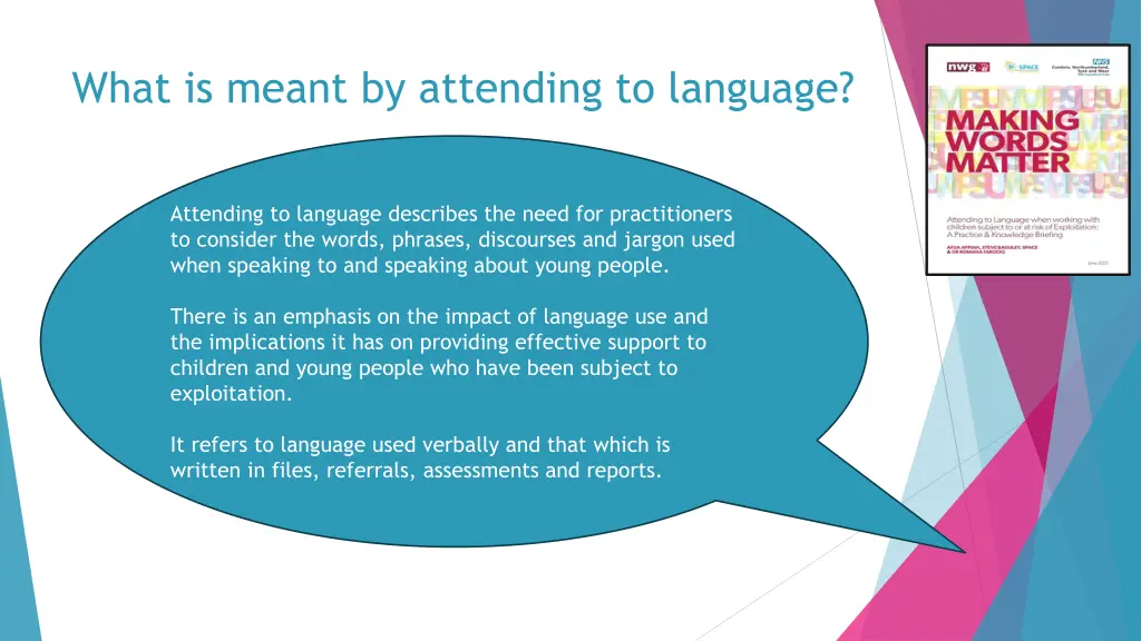 what is meant by attending to language