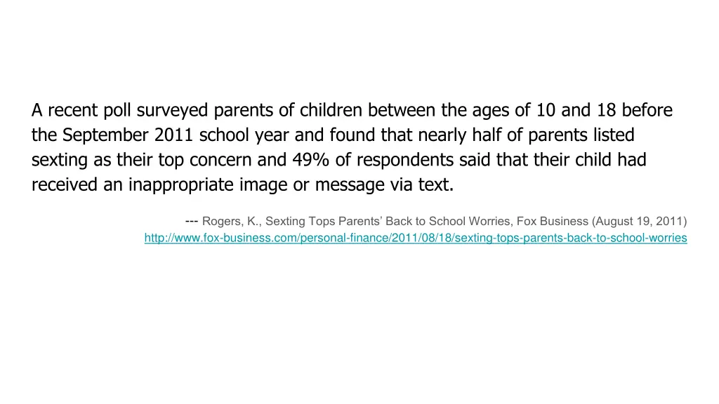 a recent poll surveyed parents of children