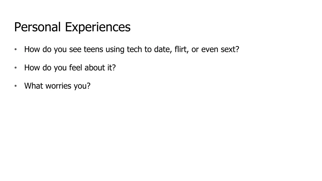 personal experiences