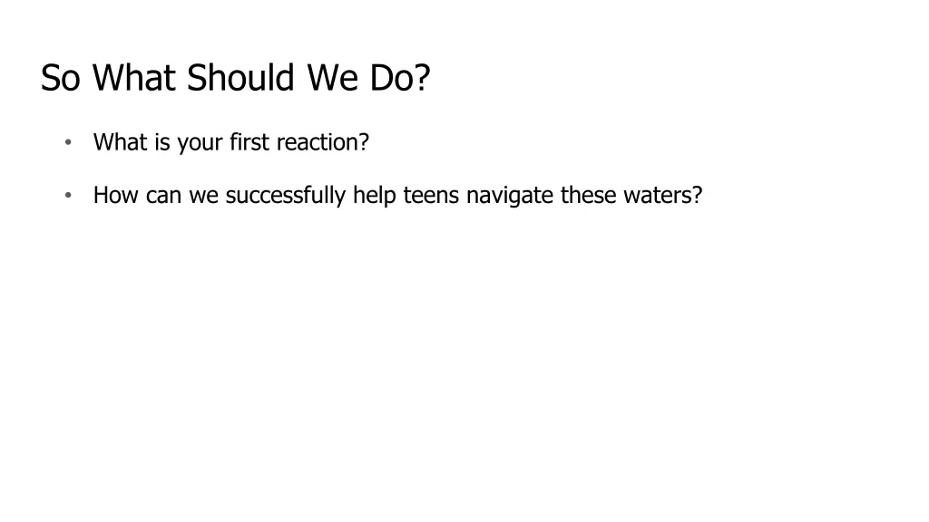 so what should we do
