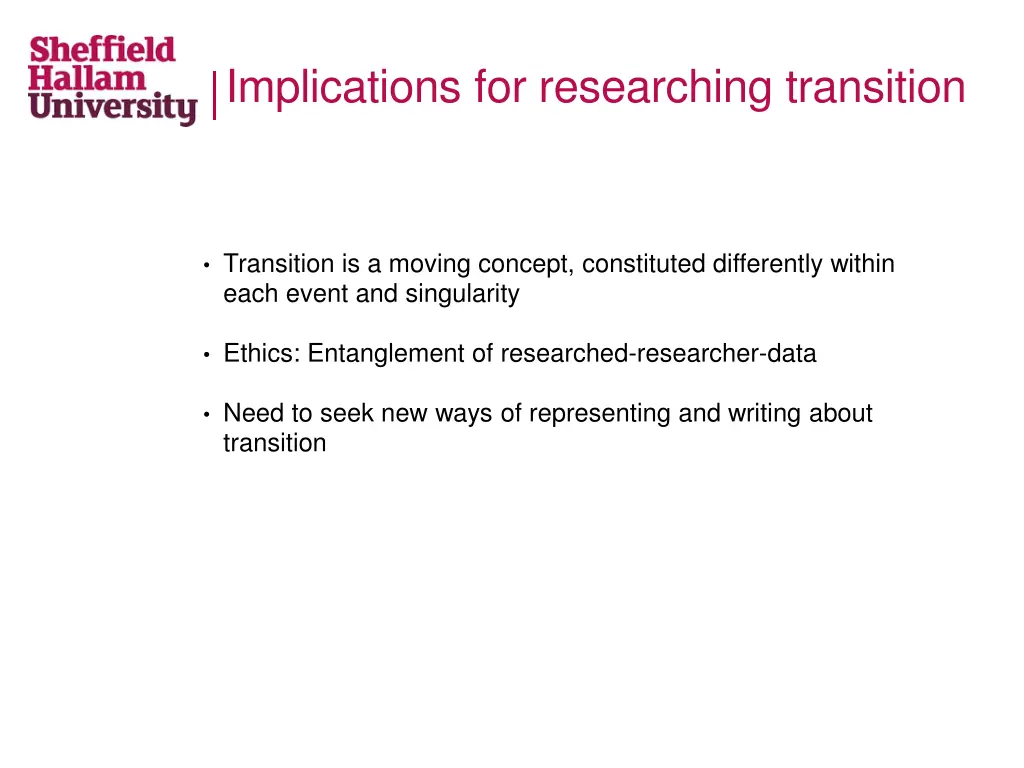 implications for researching transition