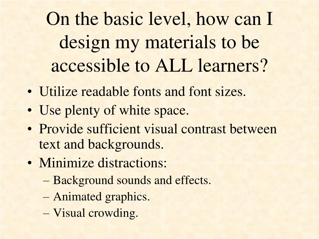 on the basic level how can i design my materials