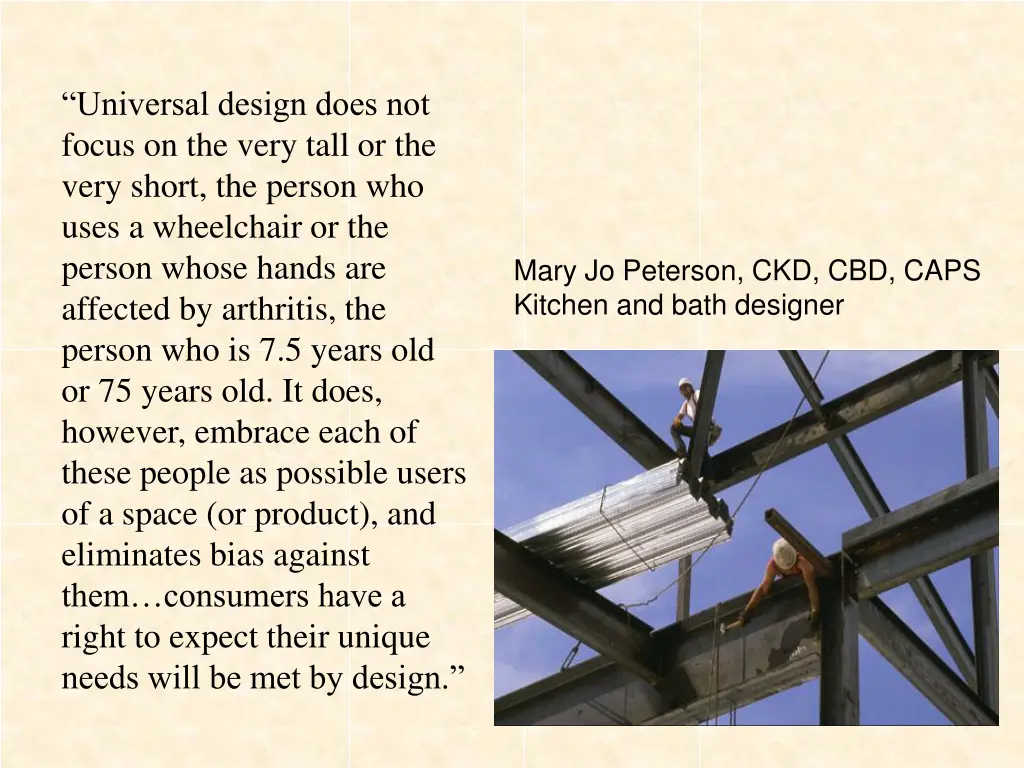 universal design does not focus on the very tall