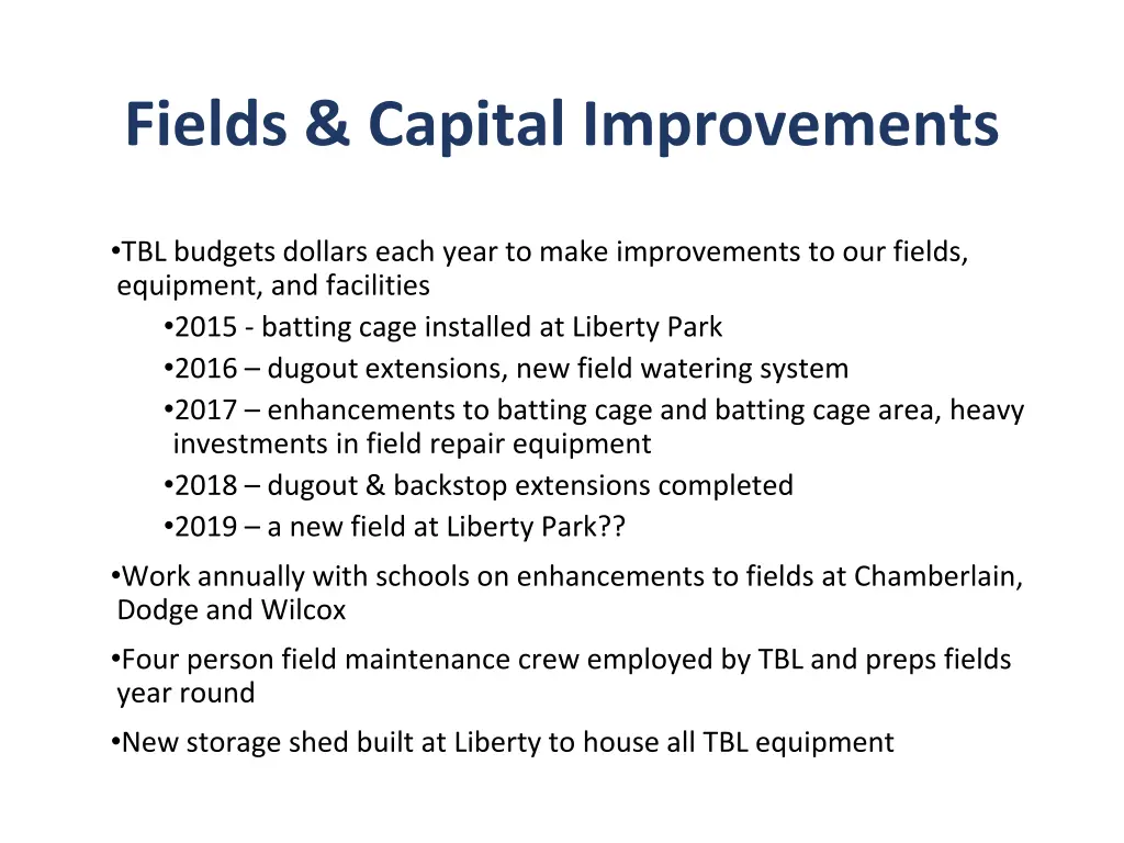 fields capital improvements