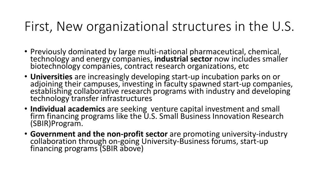 first new organizational structures in the u s