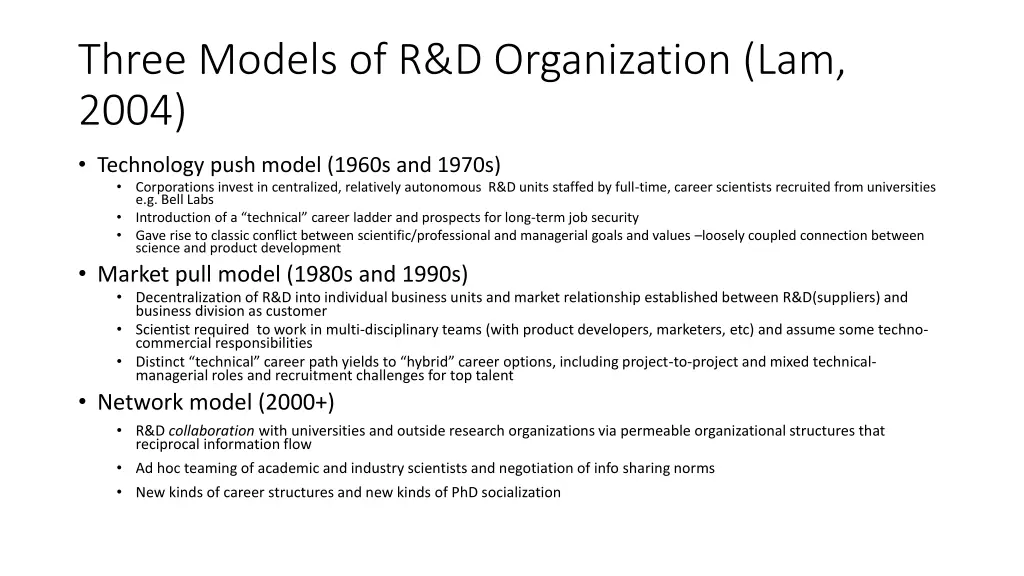 three models of r d organization lam 2004