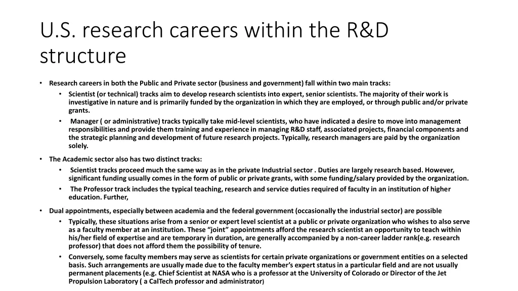 u s research careers within the r d structure