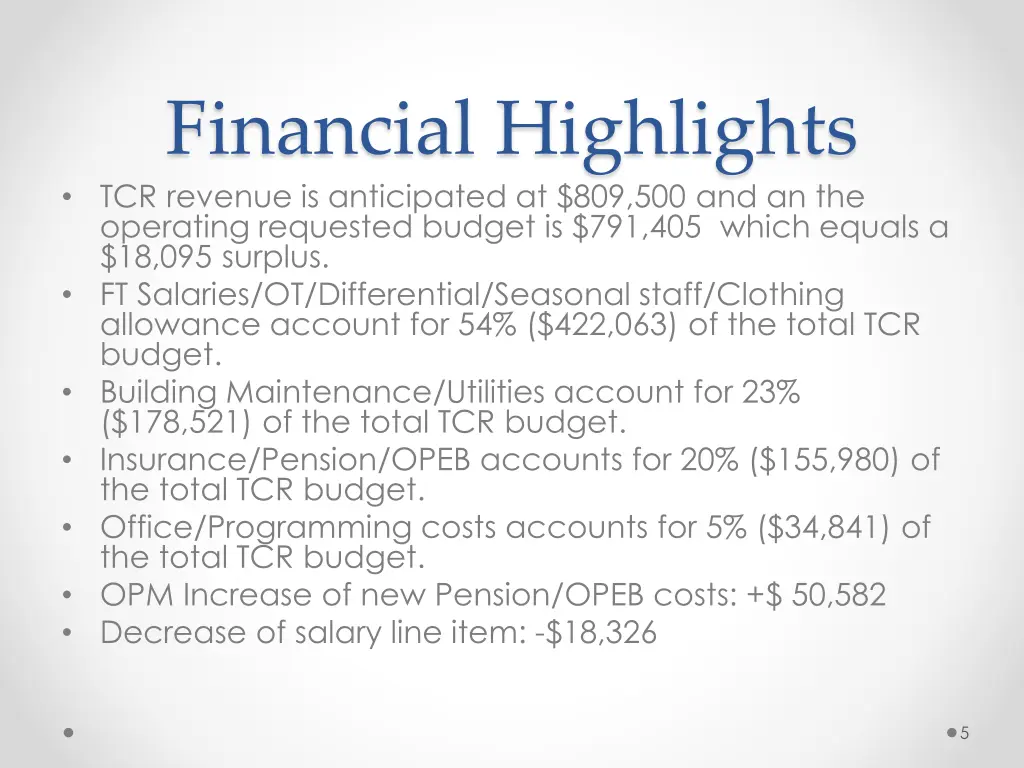 financial highlights tcr revenue is anticipated