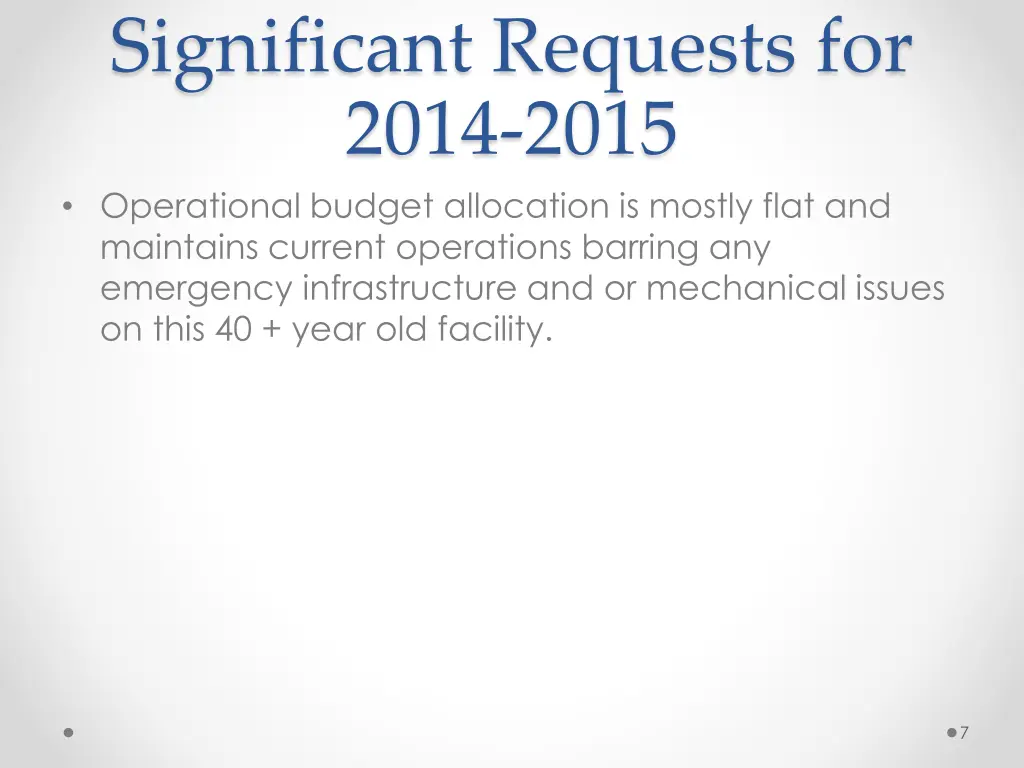 significant requests for 2014 2015 operational