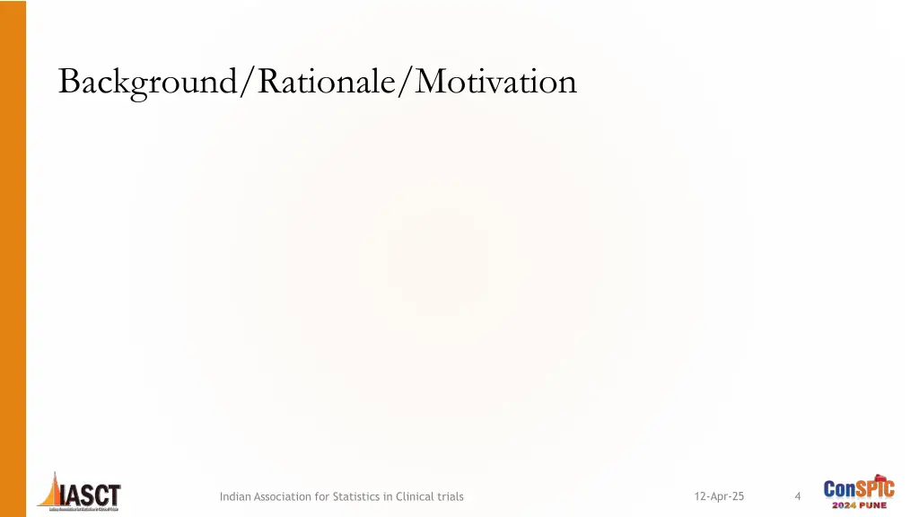 background rationale motivation