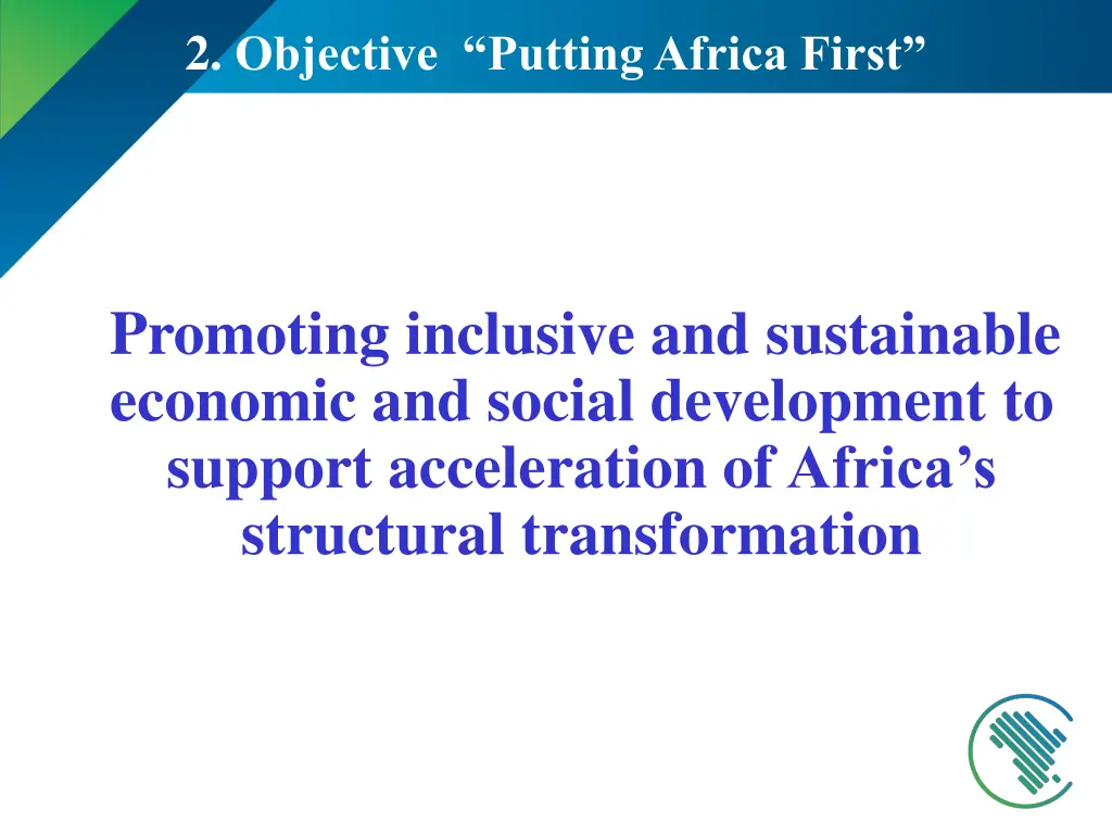 2 objective putting africa first