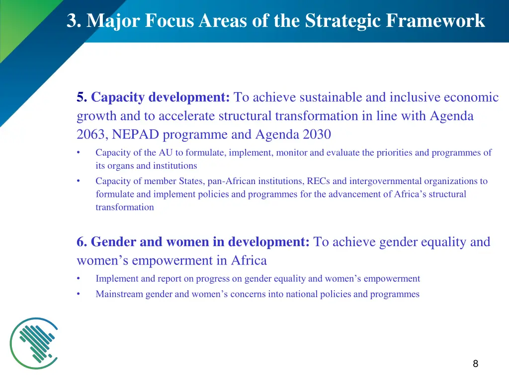 3 major focus areas of the strategic framework 2