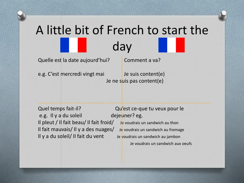 a little bit of french to start the day