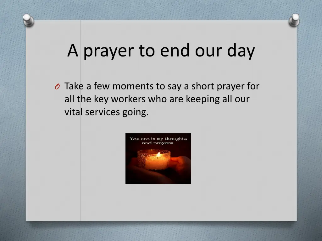 a prayer to end our day