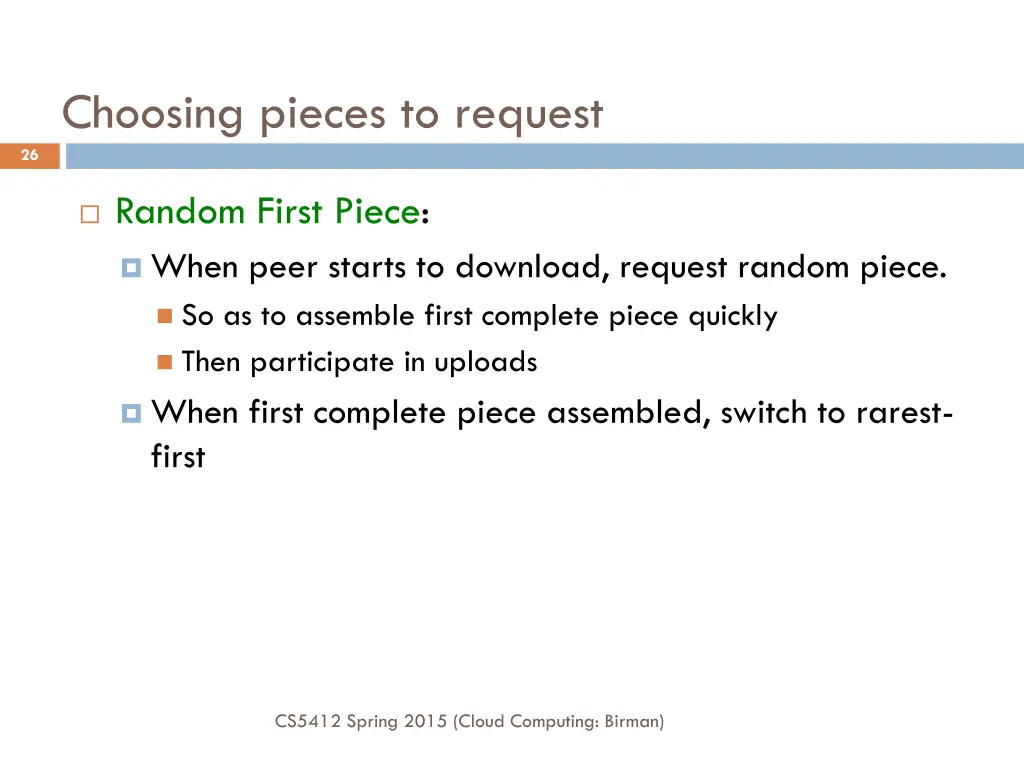 choosing pieces to request