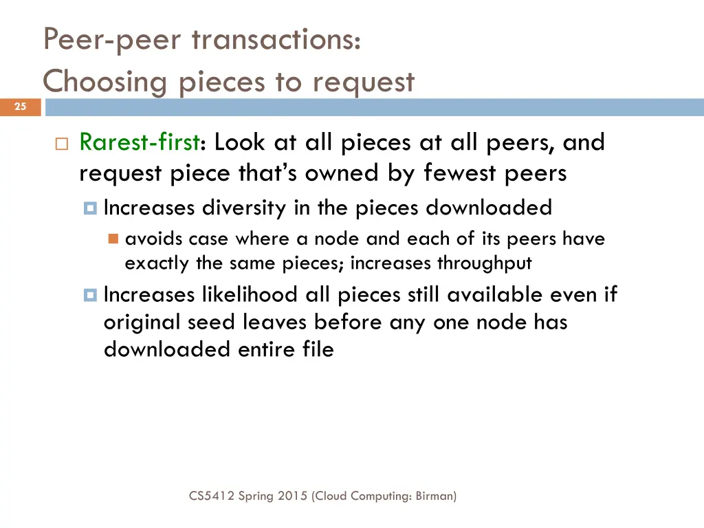 peer peer transactions choosing pieces to request