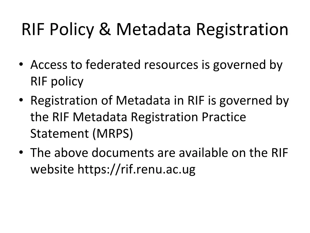 rif policy metadata registration